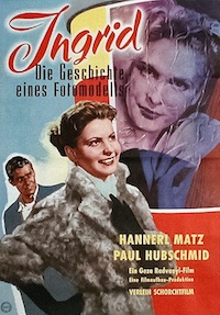 Ingrid - Die Geschichte eines Fotomodells