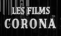 Les films Corona