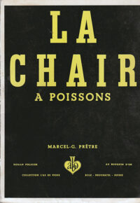 La chair à poisson